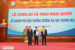 Lễ công bố và trao Nghị quyết bổ nhiệm Phó Hiệu trưởng Trường Đại học Thương mại