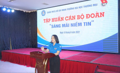 Chiều ngày 18/06/2022 Đoàn Trường Đại học Thương mại đã tổ chức chương trình tập huấn cán bộ Đoàn  “Sáng mãi niềm tin”. Đây là nội dung nằm trong chuỗi hoạt động " Hành trình Khát vọng tuổi trẻ - Sáng mãi niềm tin”