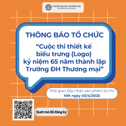 Thông báo tổ chức Cuộc thi thiết kế biểu trưng (Logo) kỷ niệm 65 thành lập Trường Đại học Thương mại