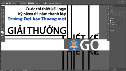 Công bố giải thưởng Cuộc thi thiết kế biểu trưng (Logo) hướng tới kỷ niệm 65 năm Trường Đại học Thương mại